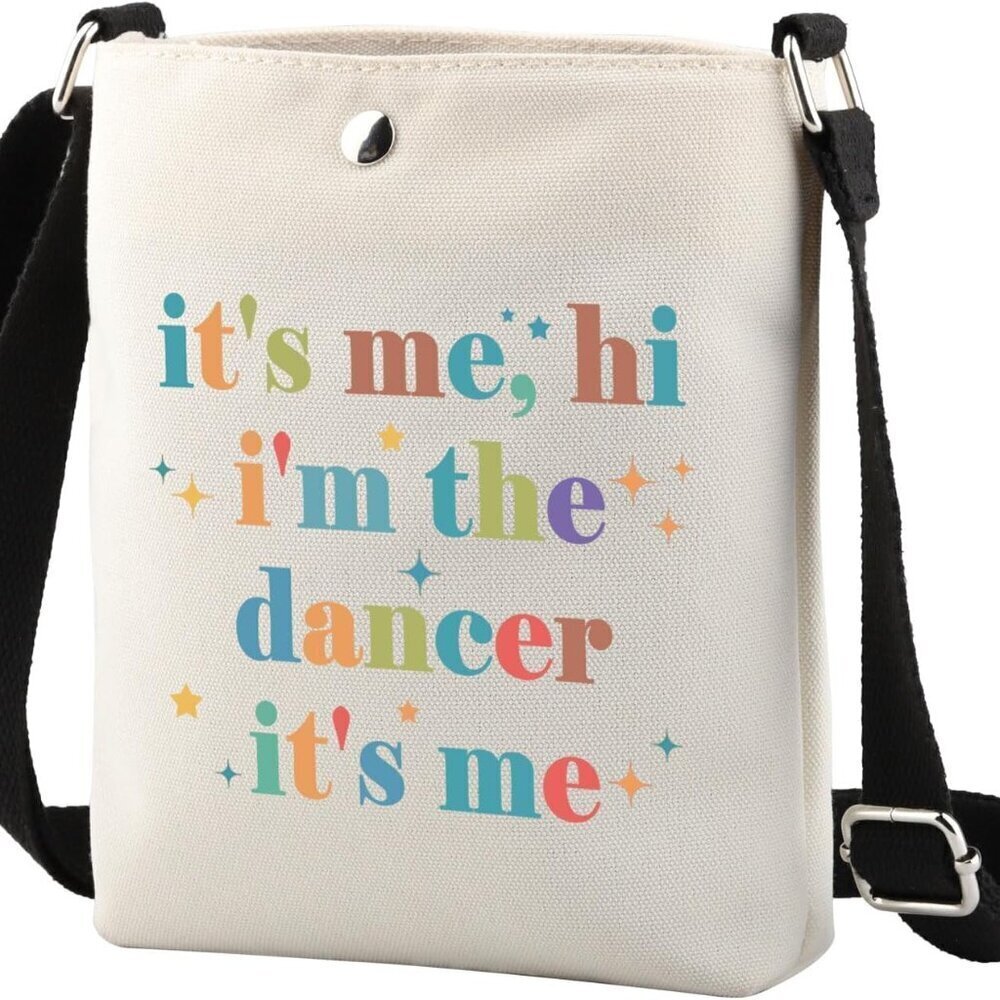 Dancer Gift It's Me, Hi I'm The Dancer It's Me Crossbody Bag Gift For Women Danc